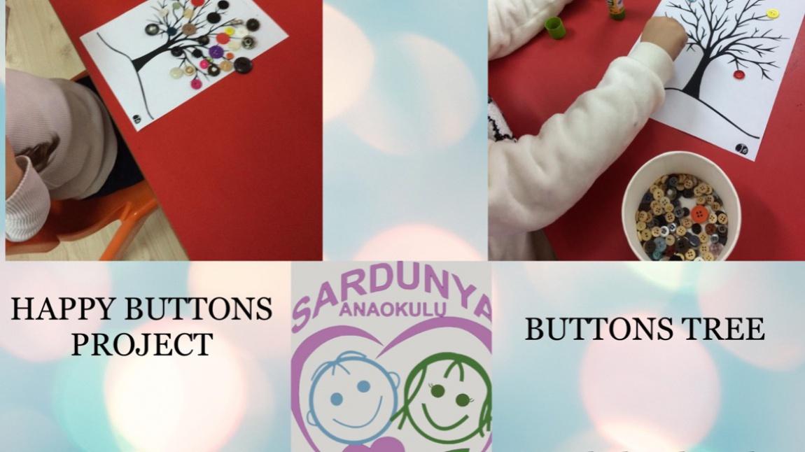 Happy Buttons projesi Sardunya Anaokulunda yayılıyor. 